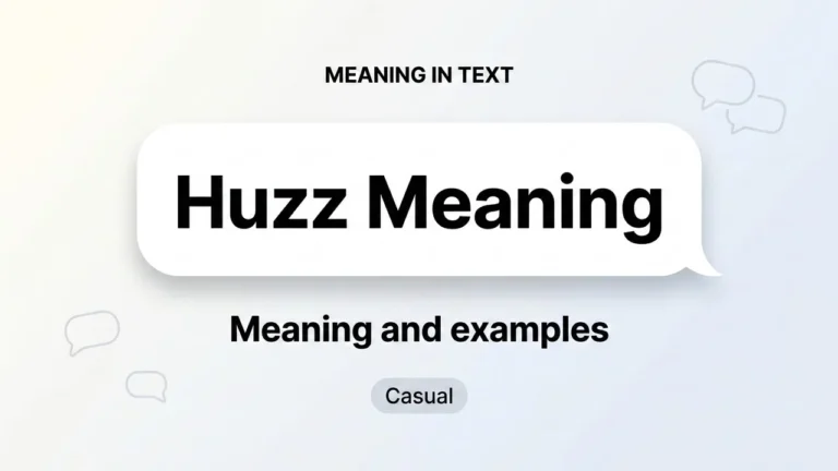 Huzz Meaning