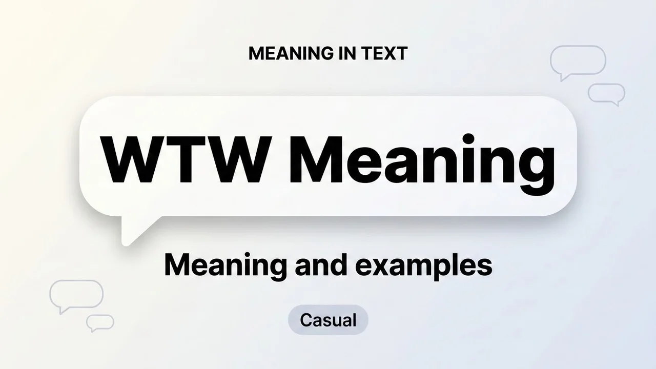 WTW Meaning
