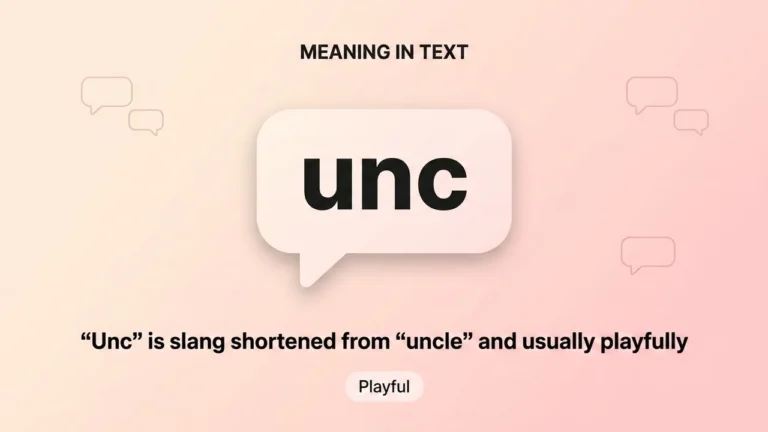 Unc Meaning: What It Really Means in Slang, Plus Its Origins and Pronunciation