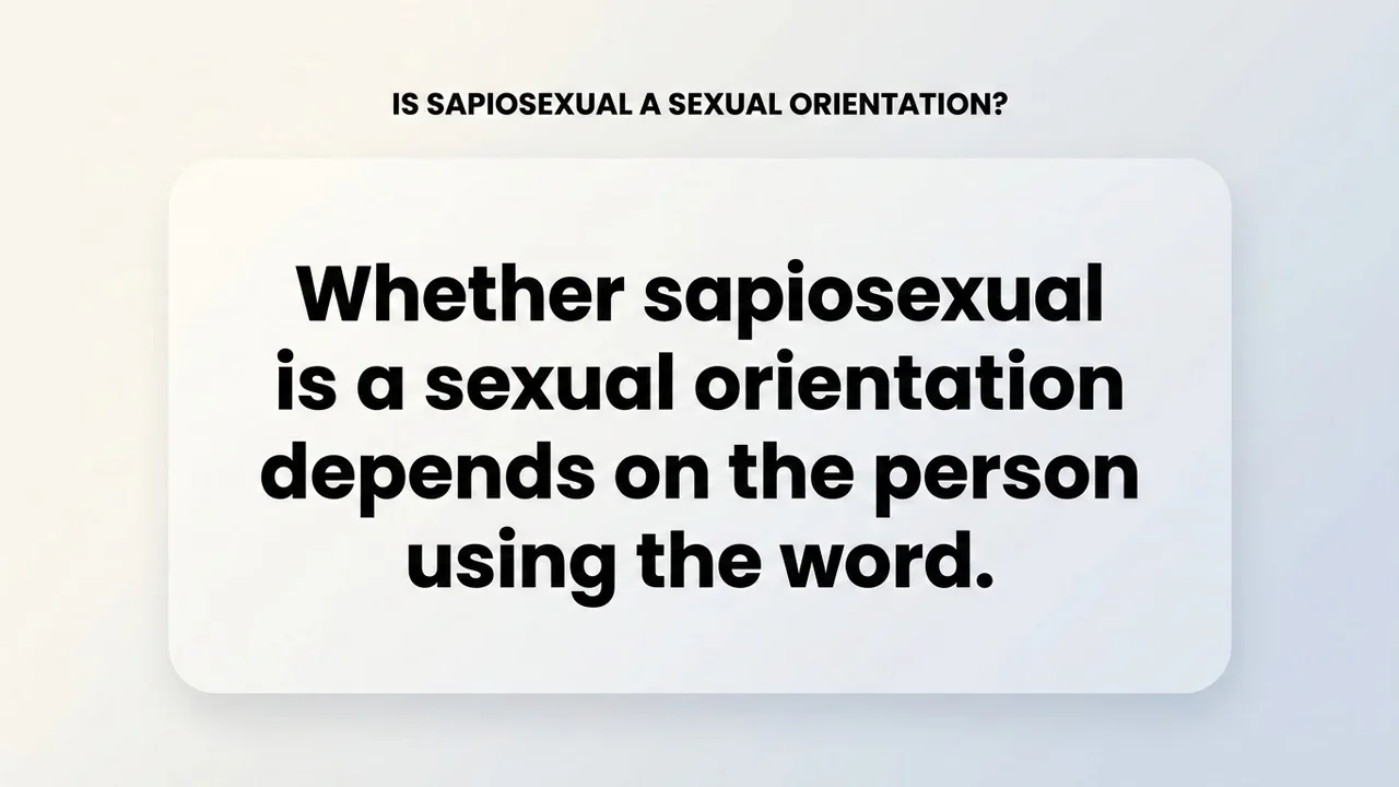 Is Sapiosexual a Sexual Orientation? - Sapiosexual Meaning meaning