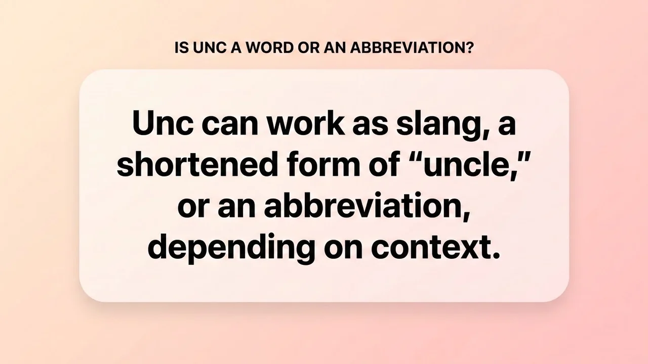 Is Unc a Word or an Abbreviation? - unc meaning